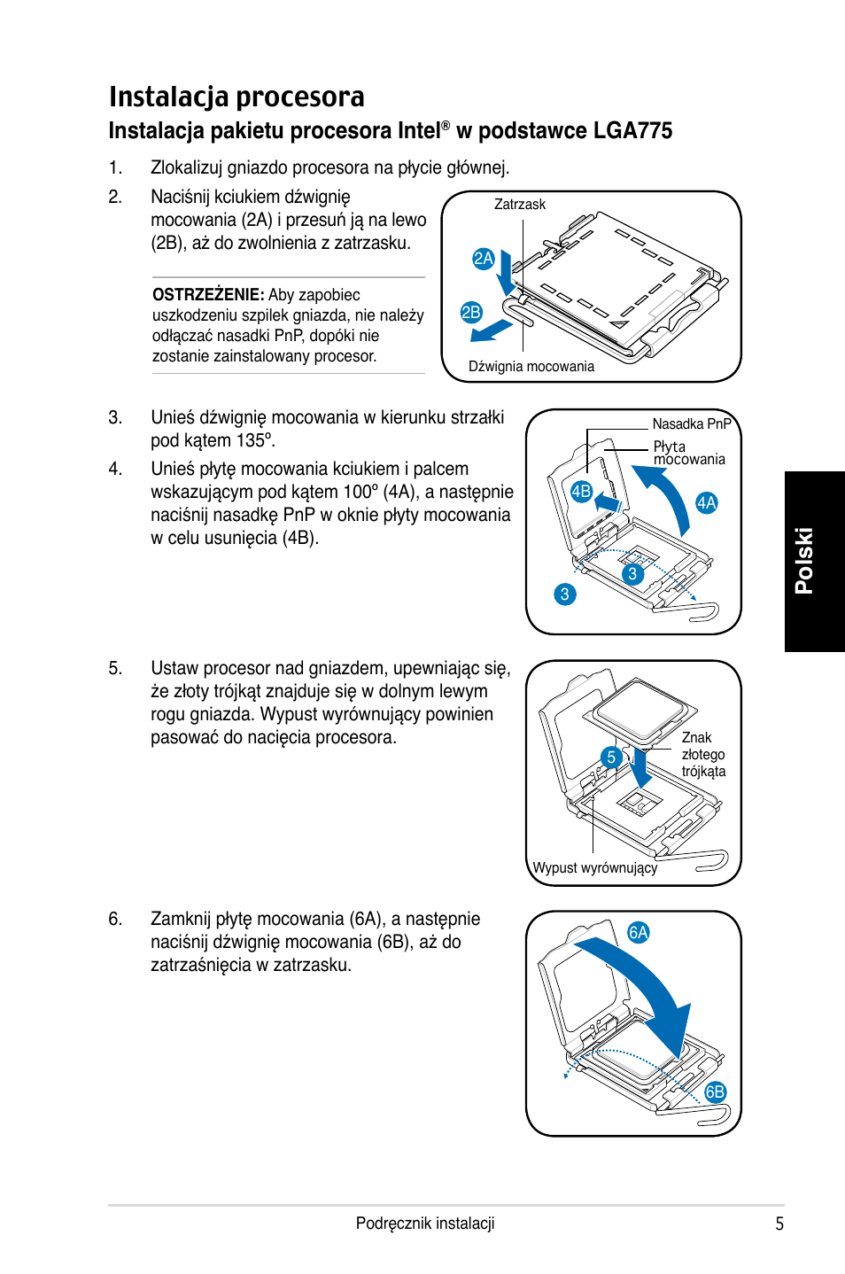 Instalacja procesora, Polski, Instalacja pakietu procesora intel | W podstawce lga775 | Asus P3-PH4 User Manual | Page 69 / 80