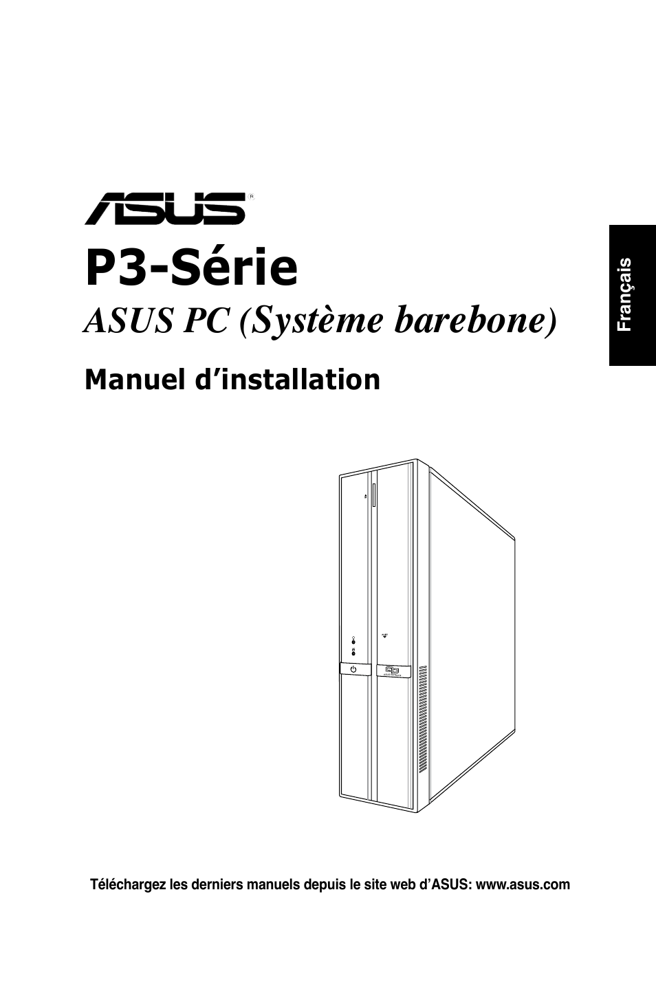 P3-série, Système barebone, Asus pc | Asus P3-PH4 User Manual | Page 9 / 80