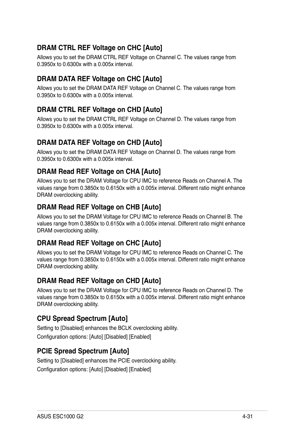 Dram ctrl ref voltage on chc [auto, Dram data ref voltage on chc [auto, Dram ctrl ref voltage on chd [auto | Dram data ref voltage on chd [auto, Dram read ref voltage on cha [auto, Dram read ref voltage on chb [auto, Dram read ref voltage on chc [auto, Dram read ref voltage on chd [auto, Cpu spread spectrum [auto, Pcie spread spectrum [auto | Asus ESC1000 G2 User Manual | Page 113 / 194