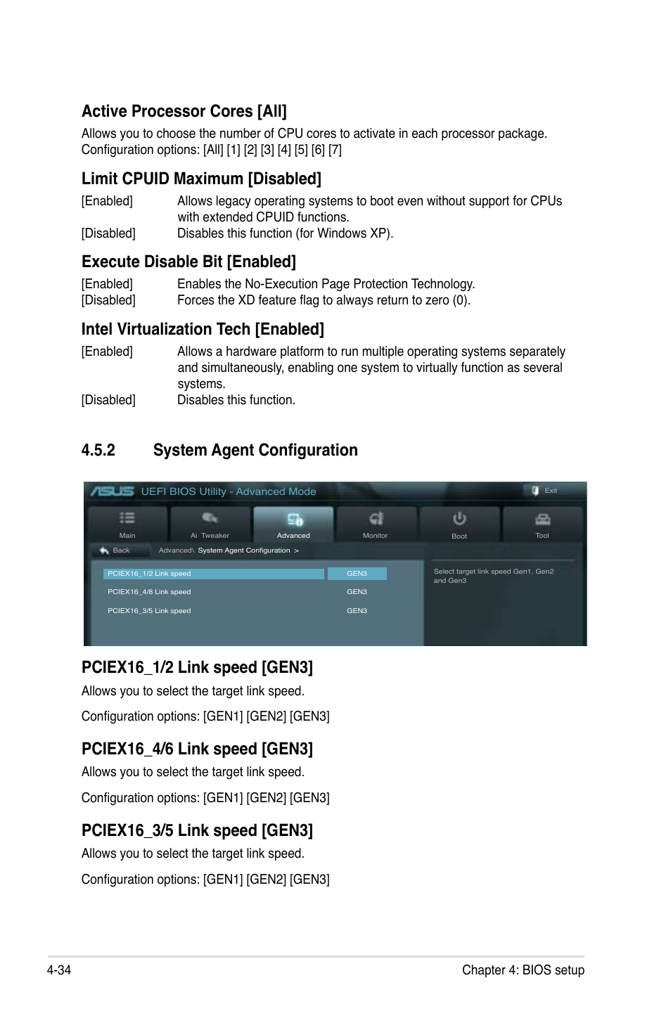 2 system agent configuration, System agent configuration -34, Active processor cores [all | Limit cpuid maximum [disabled, Execute disable bit [enabled, Intel virtualization tech [enabled | Asus ESC1000 G2 User Manual | Page 116 / 194