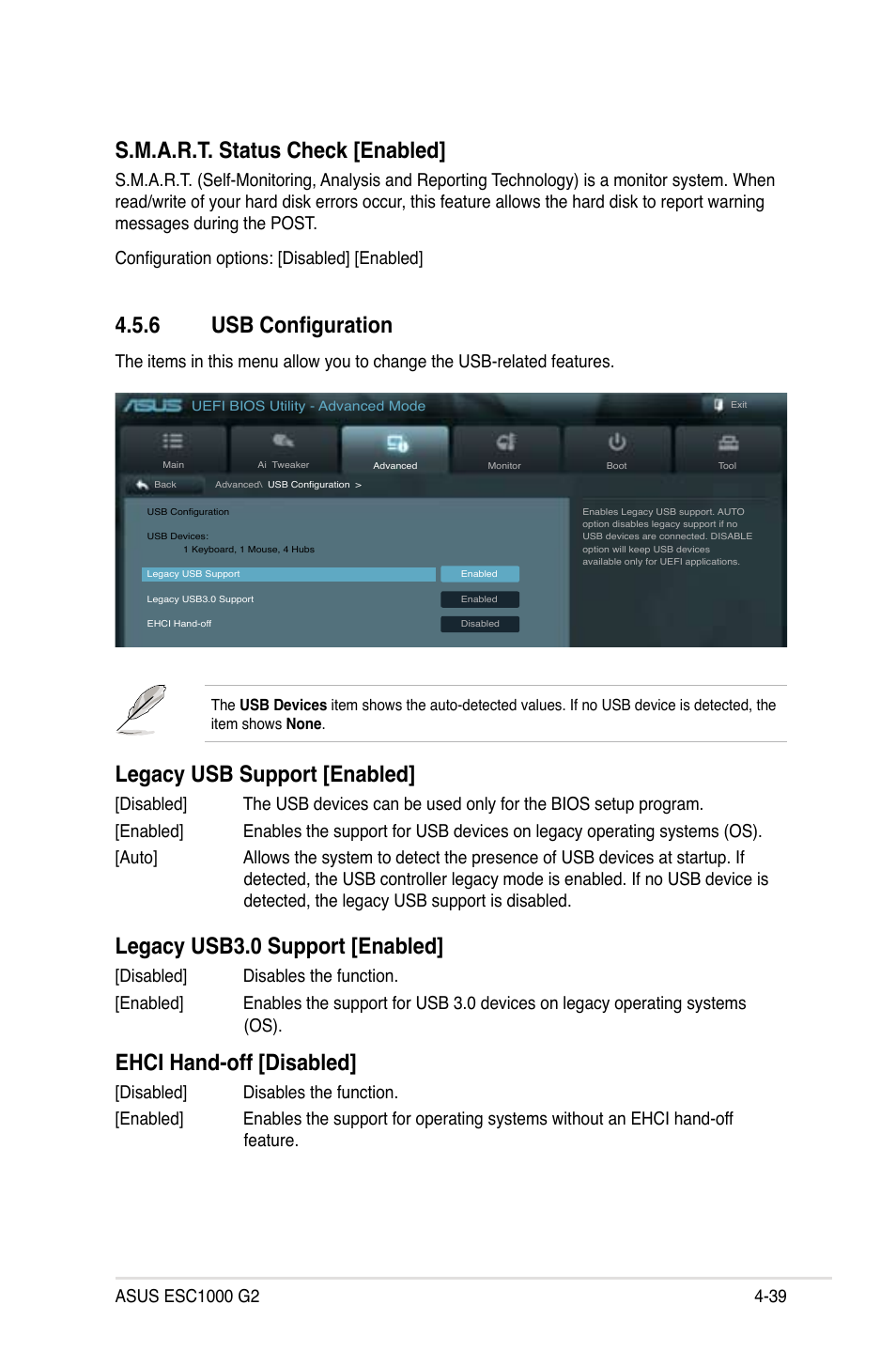 6 usb configuration, Usb configuration -39, Legacy usb support [enabled | Legacy usb3.0 support [enabled, Ehci hand-off [disabled, S.m.a.r.t. status check [enabled | Asus ESC1000 G2 User Manual | Page 121 / 194