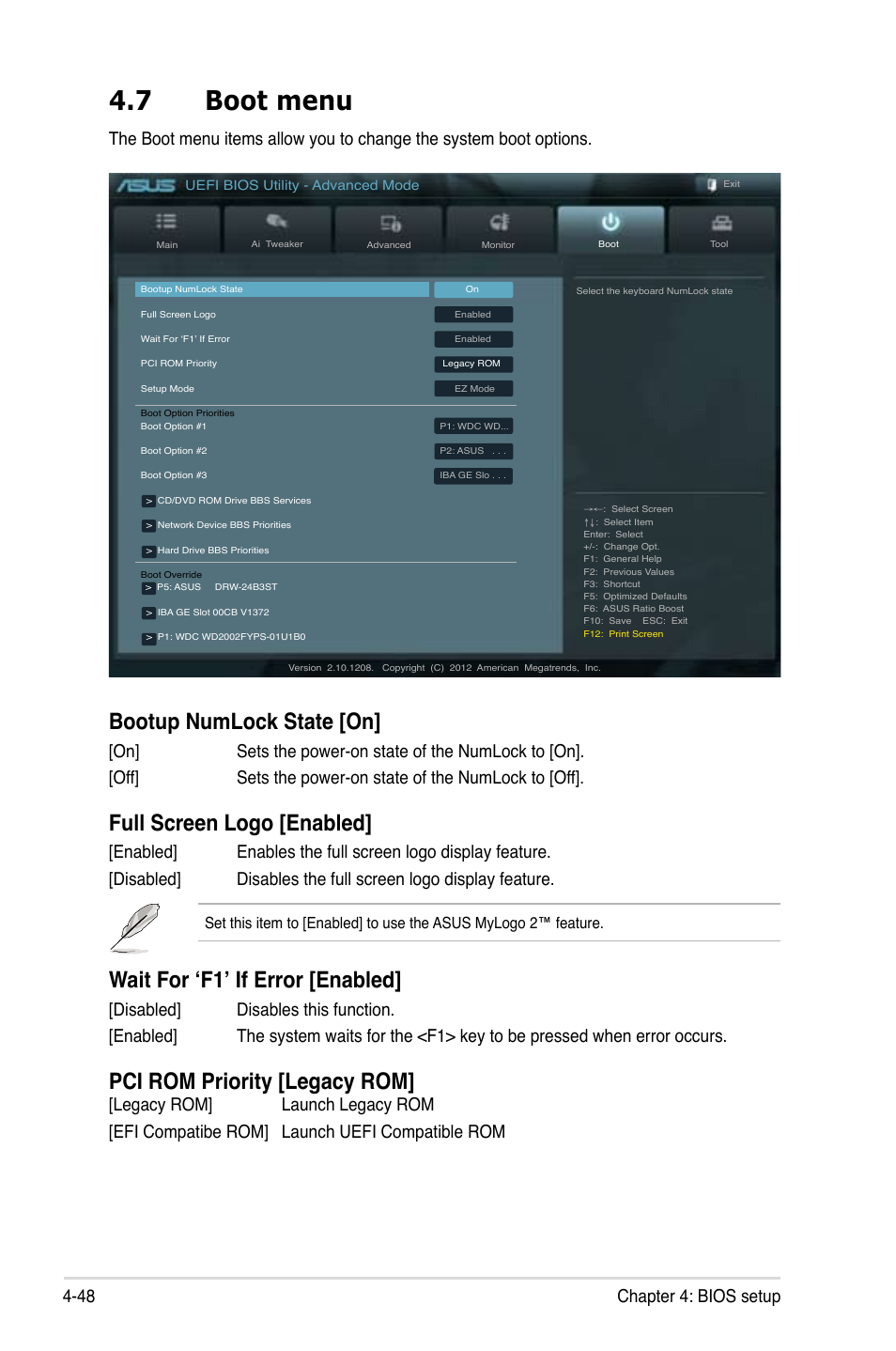 7 boot menu, Boot menu -48, Bootup numlock state [on | Full screen logo [enabled, Wait for ‘f1’ if error [enabled, Pci rom priority [legacy rom, 48 chapter 4: bios setup | Asus ESC1000 G2 User Manual | Page 130 / 194
