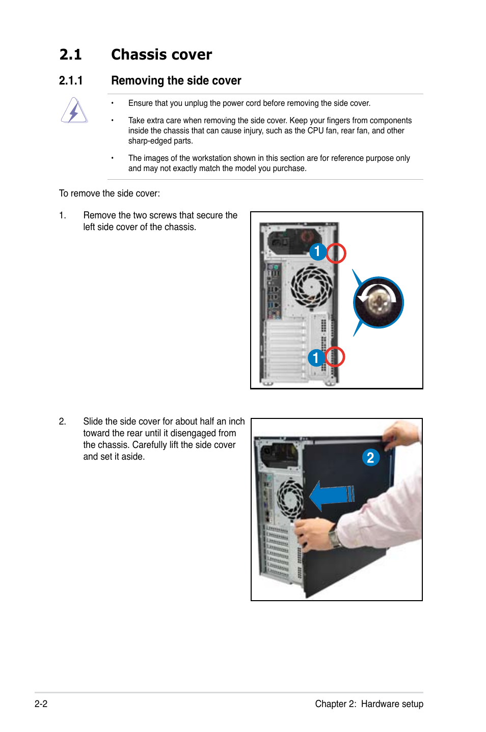 1 chassis cover, 1 removing the side cover, Chassis cover -2 2.1.1 | Removing the side cover -2 | Asus ESC1000 G2 User Manual | Page 22 / 194