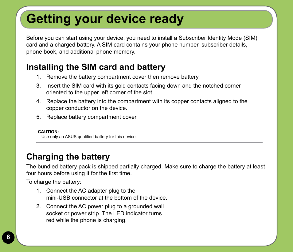 Getting your device ready, Installing the sim card and battery, Charging the battery | Asus P735 User Manual | Page 6 / 28