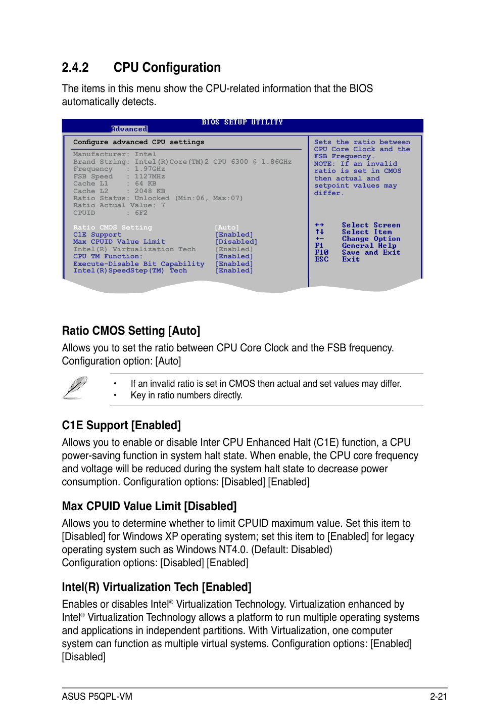 2 cpu configuration, Ratio cmos setting [auto, C1e support [enabled | Max cpuid value limit [disabled, Intel(r) virtualization tech [enabled, Enables or disables intel | Asus P5QPL-VM User Manual | Page 69 / 102