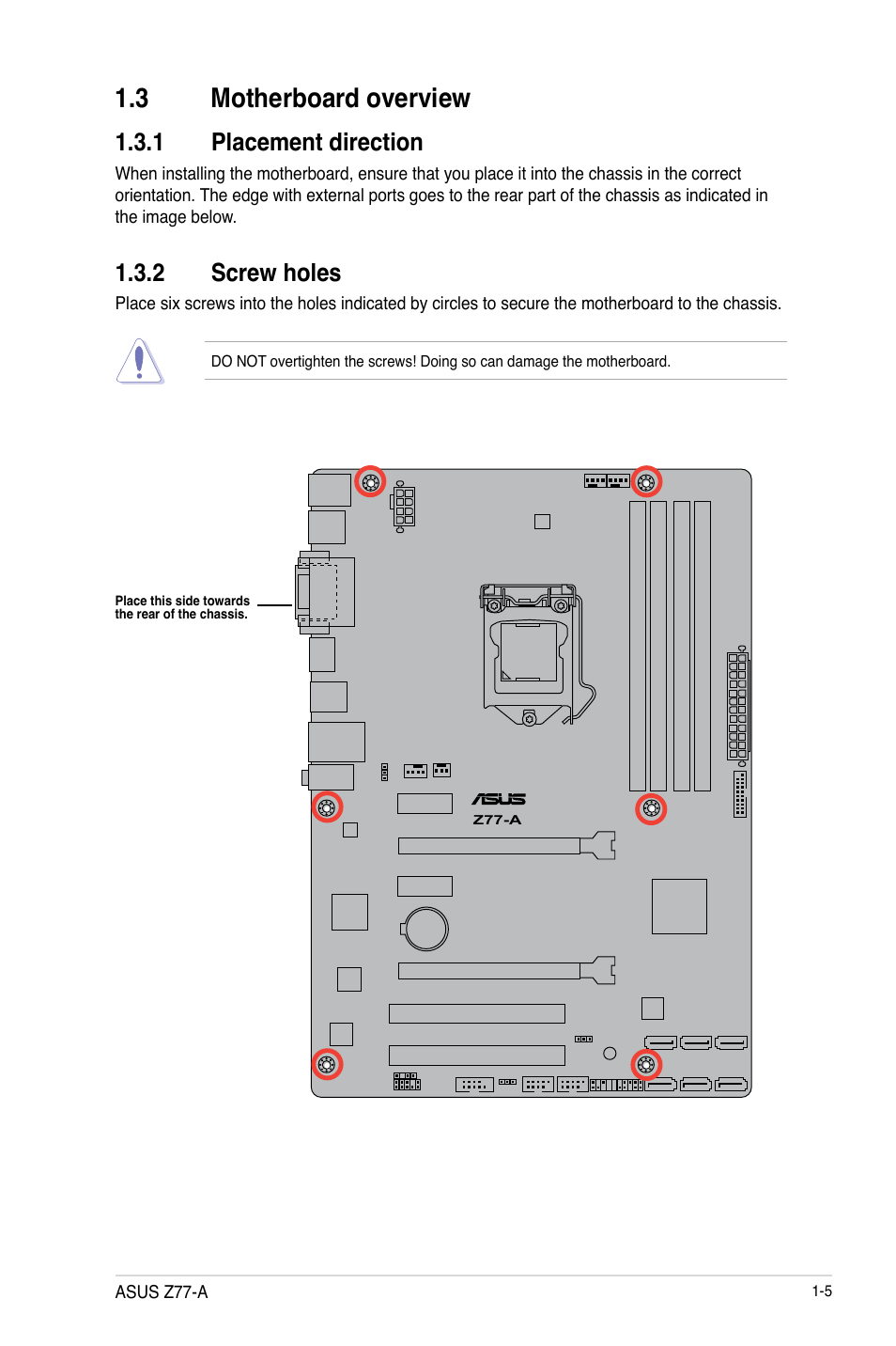 3 motherboard overview, 1 placement direction, 2 screw holes | Motherboard overview -5 1.3.1, Placement direction -5, Screw holes -5 | Asus Z77-A User Manual | Page 17 / 92
