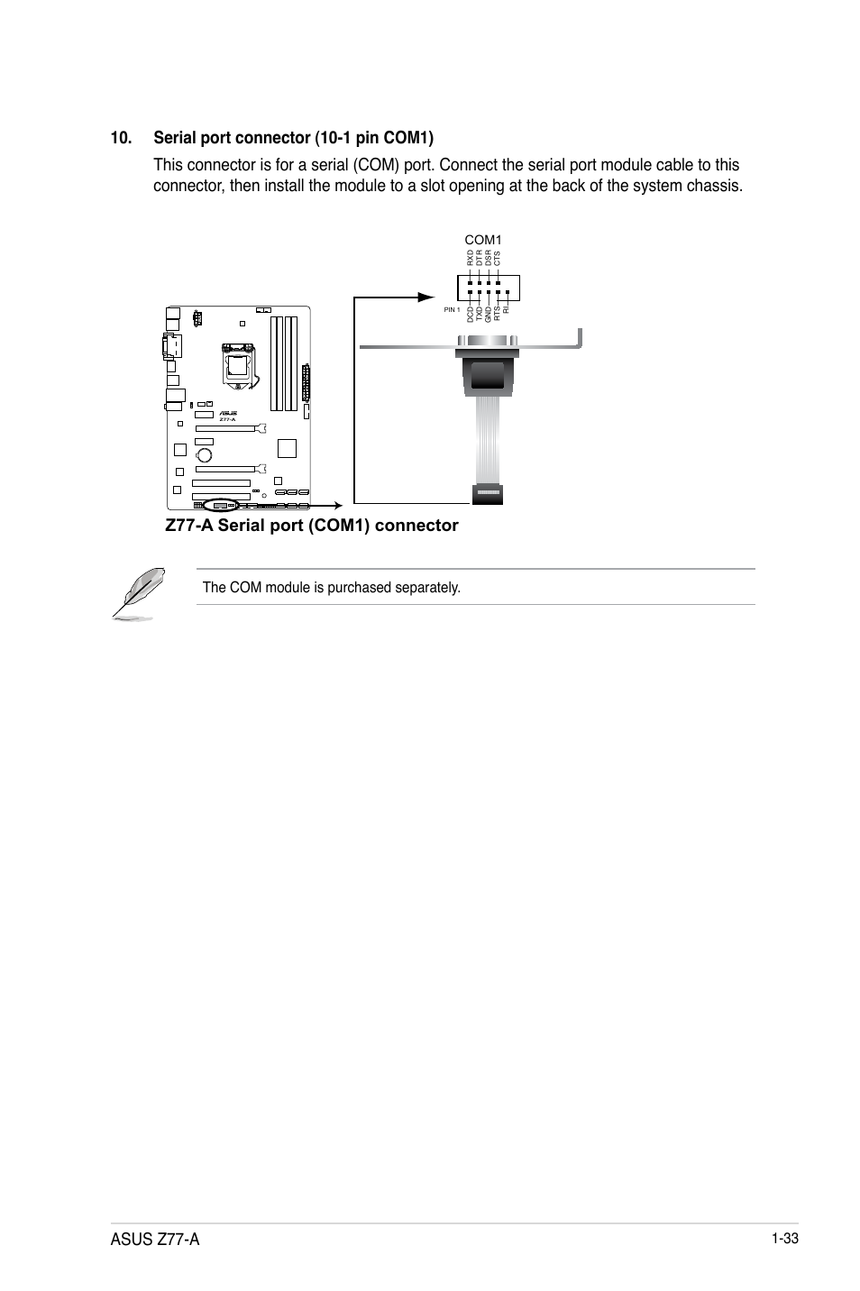 Z77-a serial port (com1) connector, Asus z77-a | Asus Z77-A User Manual | Page 45 / 92