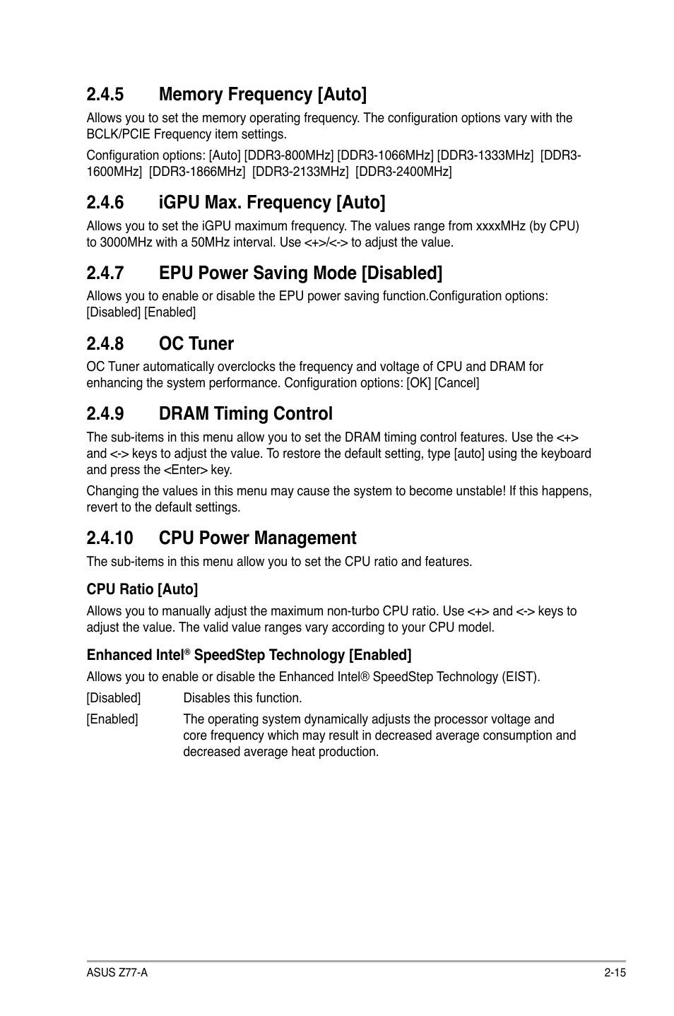 5 memory frequency [auto, 6 igpu max. frequency [auto, 7 epu power saving mode [disabled | 8 oc tuner, 9 dram timing control, 10 cpu power management, Memory frequency [auto] -15, Igpu max. frequency [auto] -15, Epu power saving mode [disabled] -15, Oc tuner -15 | Asus Z77-A User Manual | Page 61 / 92
