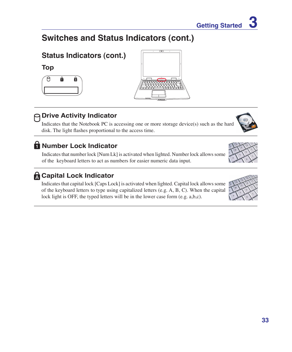 Switches and status indicators (cont.), Status indicators (cont.) | Asus K41VF User Manual | Page 33 / 85