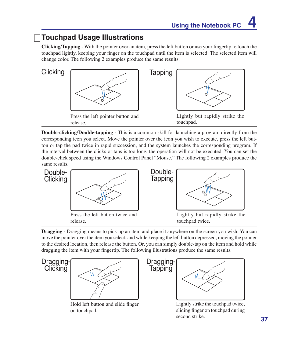 Touchpad usage illustrations, Dragging- clicking dragging- tapping | Asus K41VF User Manual | Page 37 / 85