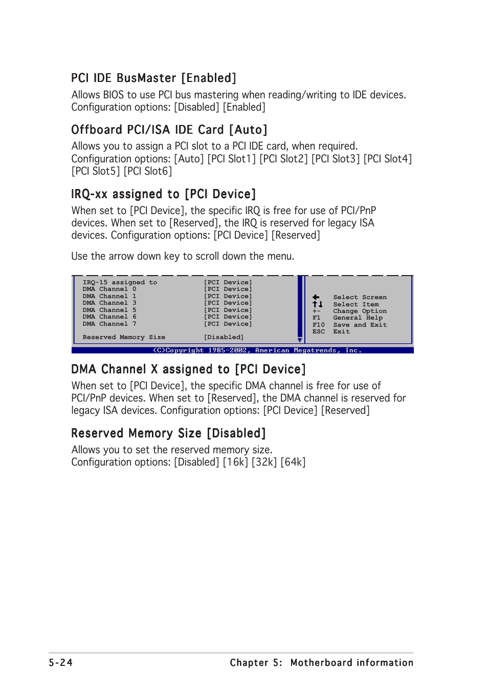 Pci ide busmaster [enabled, Offboard pci/isa ide card [auto, Irq-xx assigned to [pci device | Dma channel x assigned to [pci device | Asus AP1710-E1 User Manual | Page 138 / 158