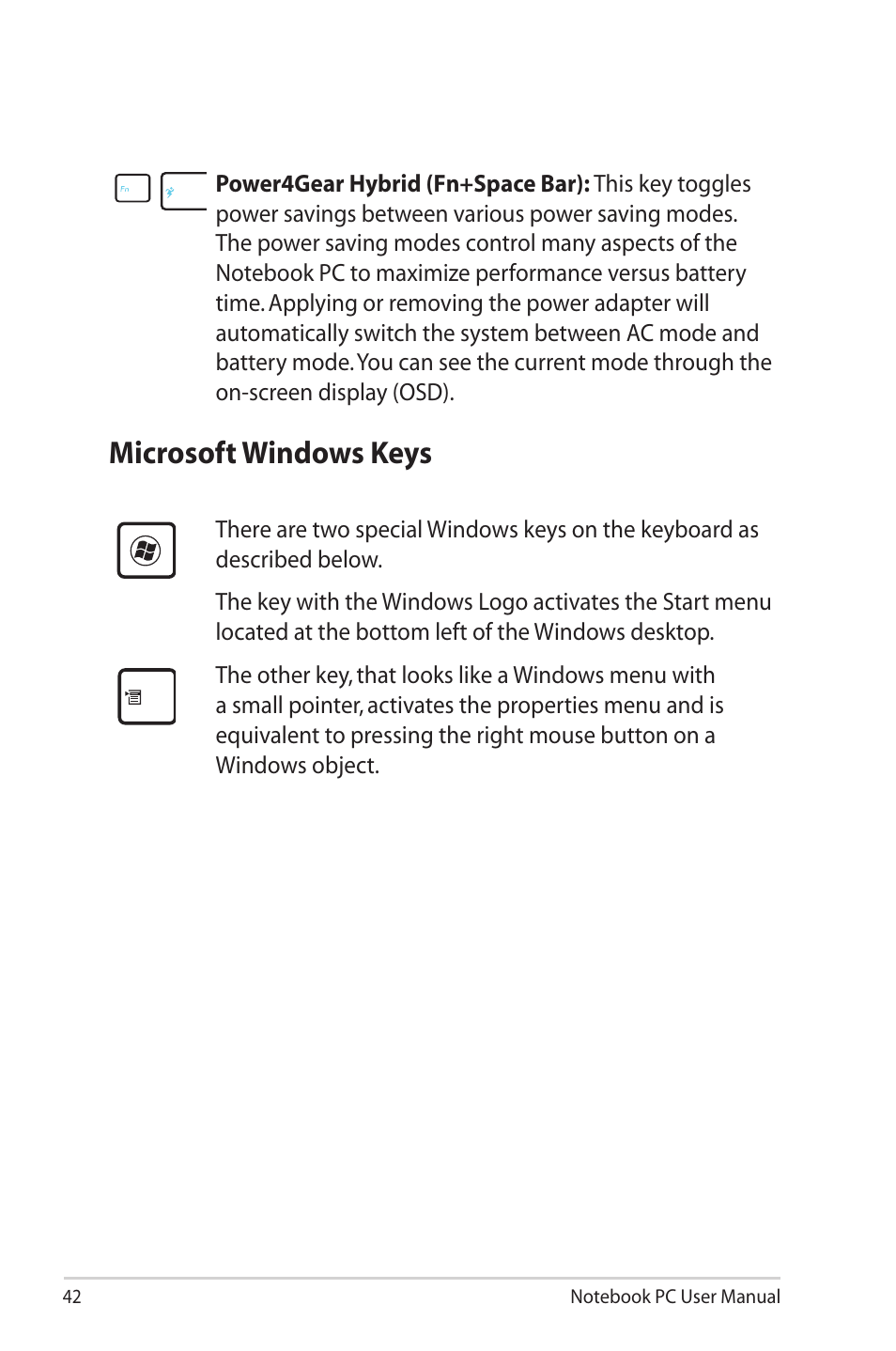 Microsoft windows keys | Asus X42DQ User Manual | Page 42 / 108