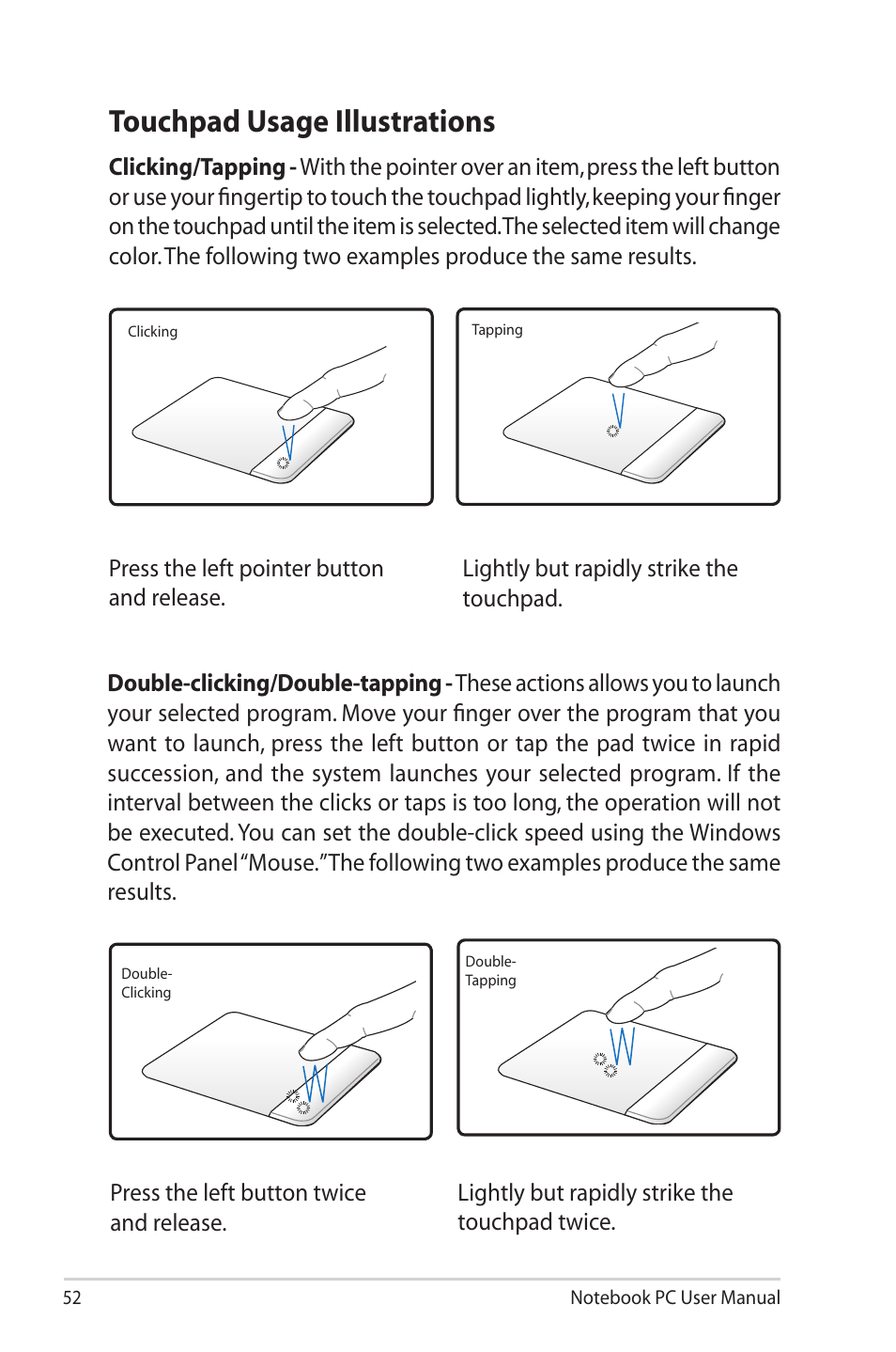 Touchpad usage illustrations | Asus X42DQ User Manual | Page 52 / 108