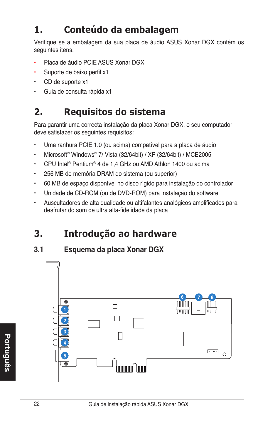 Conteúdo da embalagem, Requisitos do sistema, Introdução ao hardware | Português, 1 esquema da placa xonar dgx | Asus Xonar DGX User Manual | Page 24 / 38