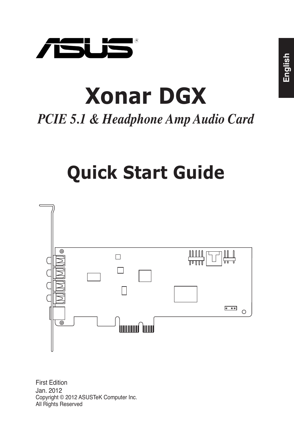 Xonar dgx, Quick start guide, Pcie 5.1 & headphone amp audio card | Asus Xonar DGX User Manual | Page 3 / 38