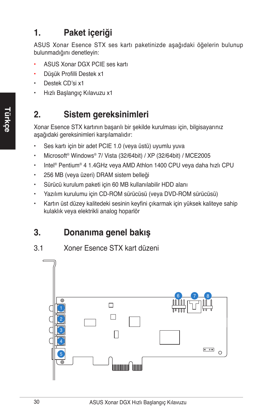 Paket içeriği, Sistem gereksinimleri, Donanıma genel bakış | Ürkçe, 1 xoner esence stx kart düzeni | Asus Xonar DGX User Manual | Page 32 / 38