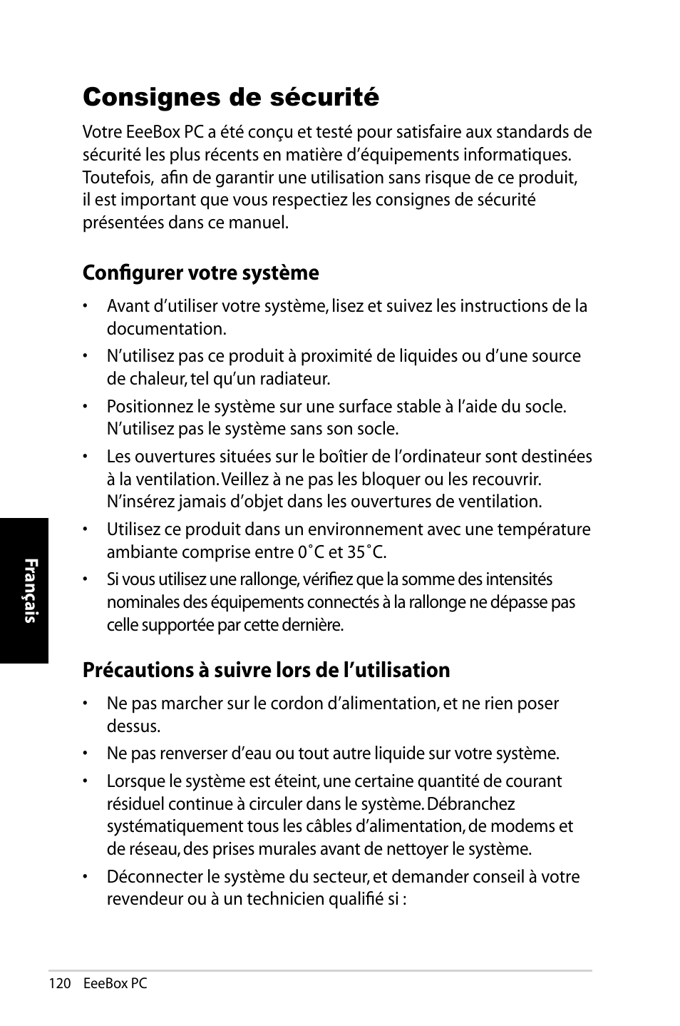 Consignes de sécurité, Configurer votre système, Précautions à suivre lors de l’utilisation | Asus EB1007 User Manual | Page 120 / 183