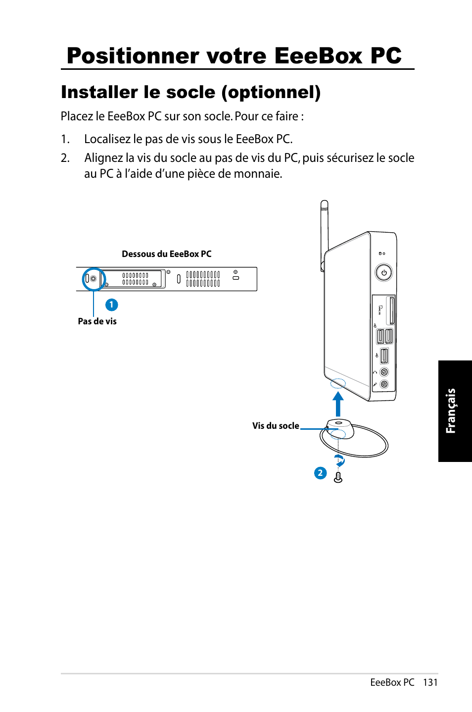 Positionner votre eeebox pc, Installer le socle (optionnel) | Asus EB1007 User Manual | Page 131 / 183