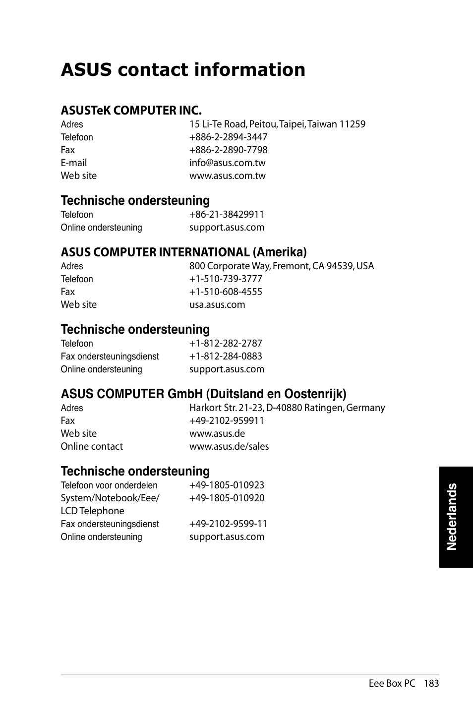 Asus contact information, Nederlands, Asustek computer inc | Technische ondersteuning, Asus computer international ( amerika), Asus computer gmbh (duitsland en oostenrijk) | Asus EB1007 User Manual | Page 183 / 183