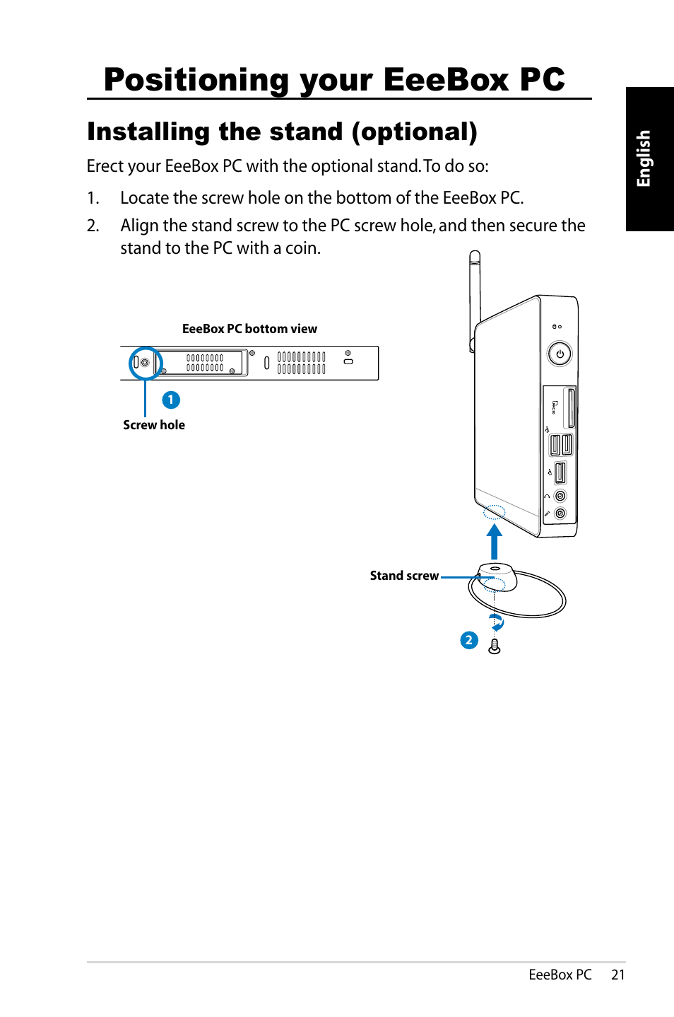 Positioning your eeebox pc, Installing the stand (optional) | Asus EB1007 User Manual | Page 21 / 183