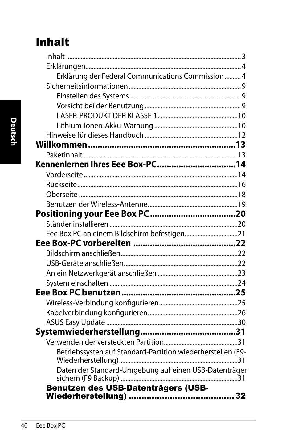 Inhalt, Willkommen, Kennenlernen ihres eee box-pc | Positioning your eee box pc, Eee box-pc vorbereiten, Eee box pc benutzen, Systemwiederherstellung | Asus EB1007 User Manual | Page 40 / 183