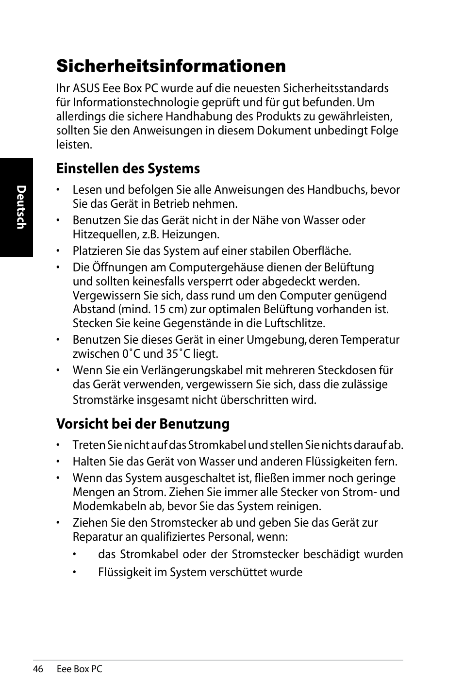 Sicherheitsinformationen, Einstellen des systems, Vorsicht bei der benutzung | Einstellen des systems vorsicht bei der benutzung | Asus EB1007 User Manual | Page 46 / 183