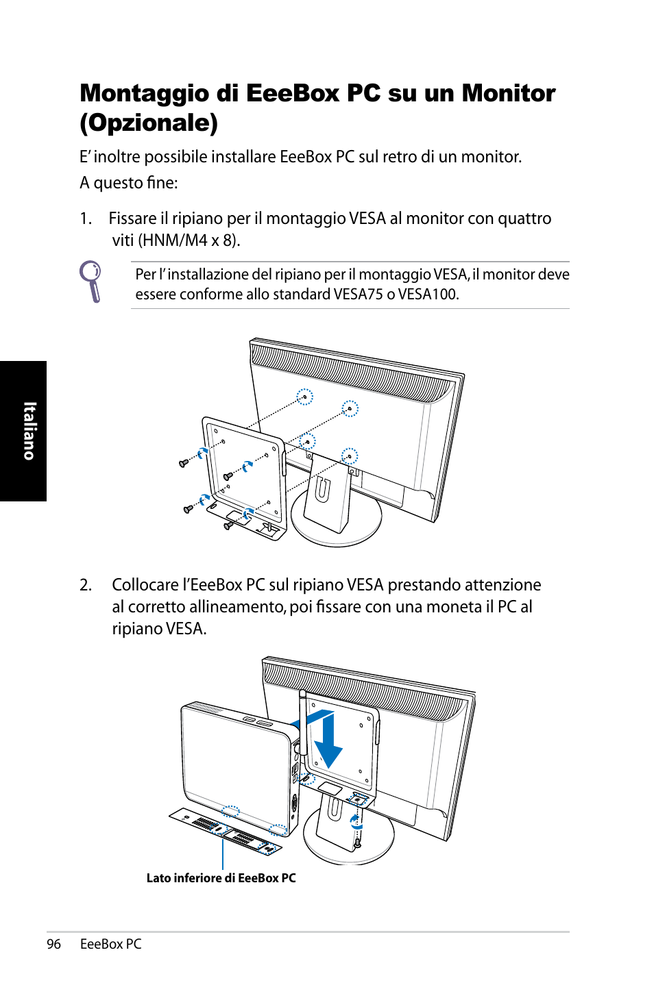 Montaggio di eeebox pc su un monitor (opzionale) | Asus EB1007 User Manual | Page 96 / 183