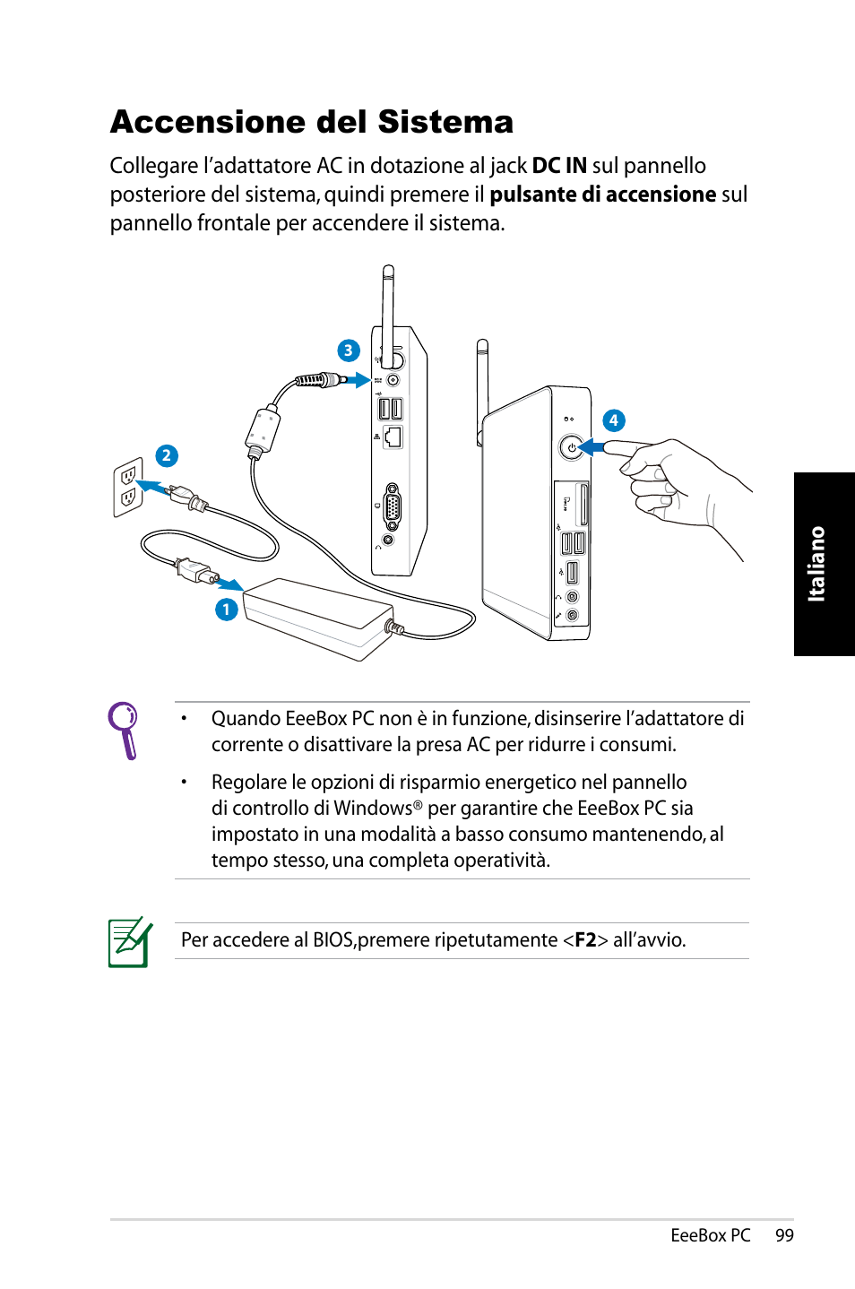 Accensione del sistema | Asus EB1007 User Manual | Page 99 / 183