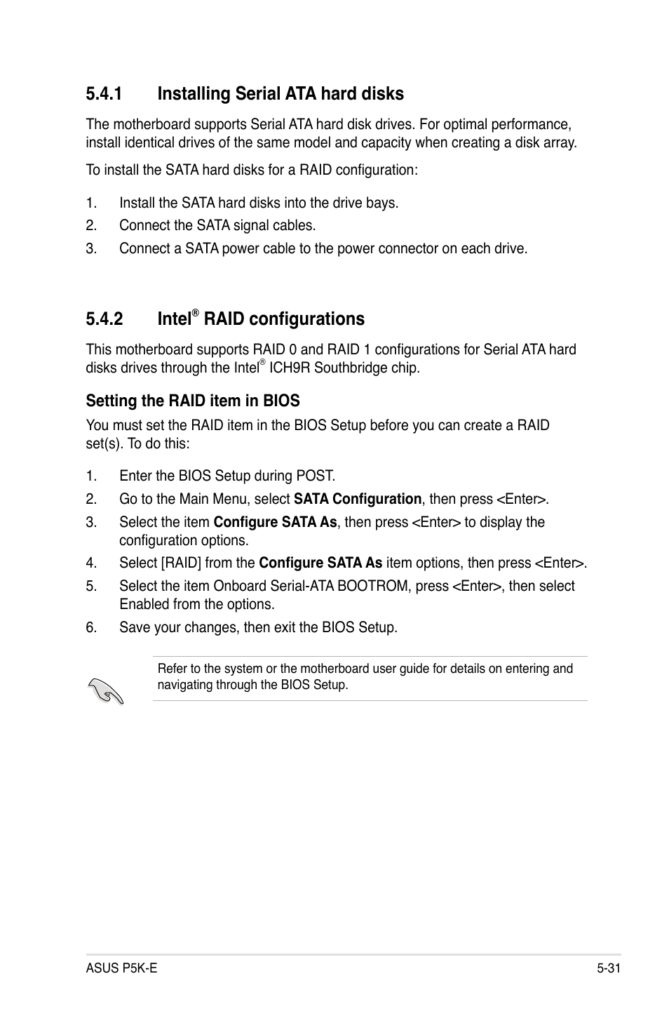 2 intel, Raid configurations, 1 installing serial ata hard disks | Asus P5K-E/WiFi-AP User Manual | Page 139 / 172