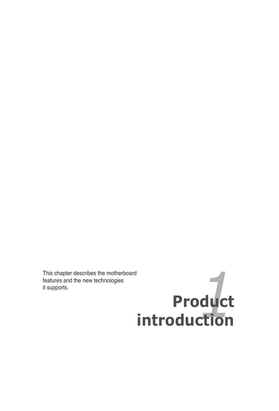1 product introduction, Product introduction | Asus P5N32-SLI Premium User Manual | Page 15 / 114