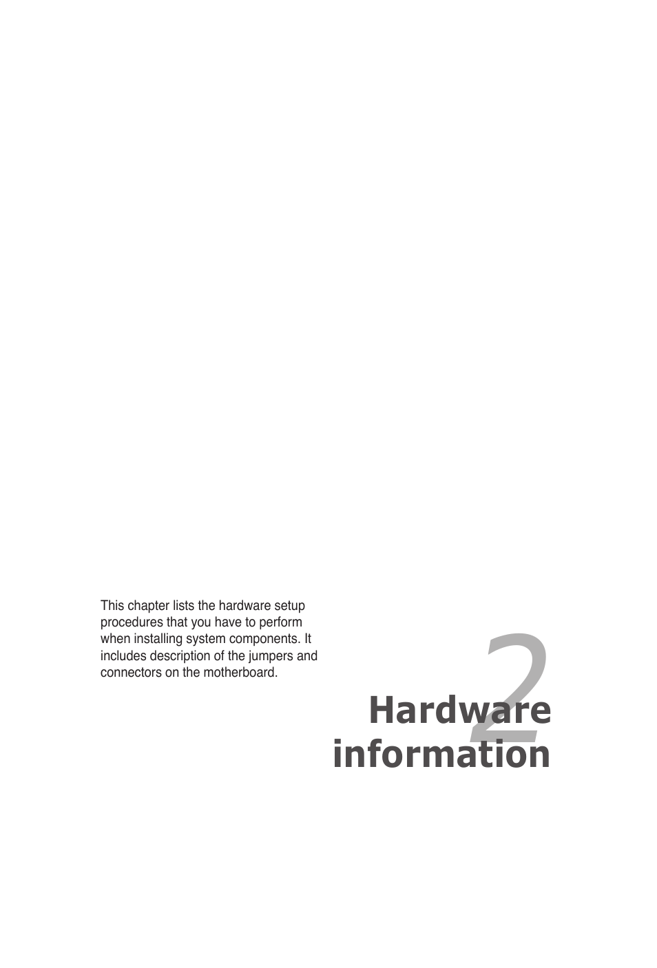 2 hardware information, Hardware information | Asus P5N32-SLI Premium User Manual | Page 25 / 114