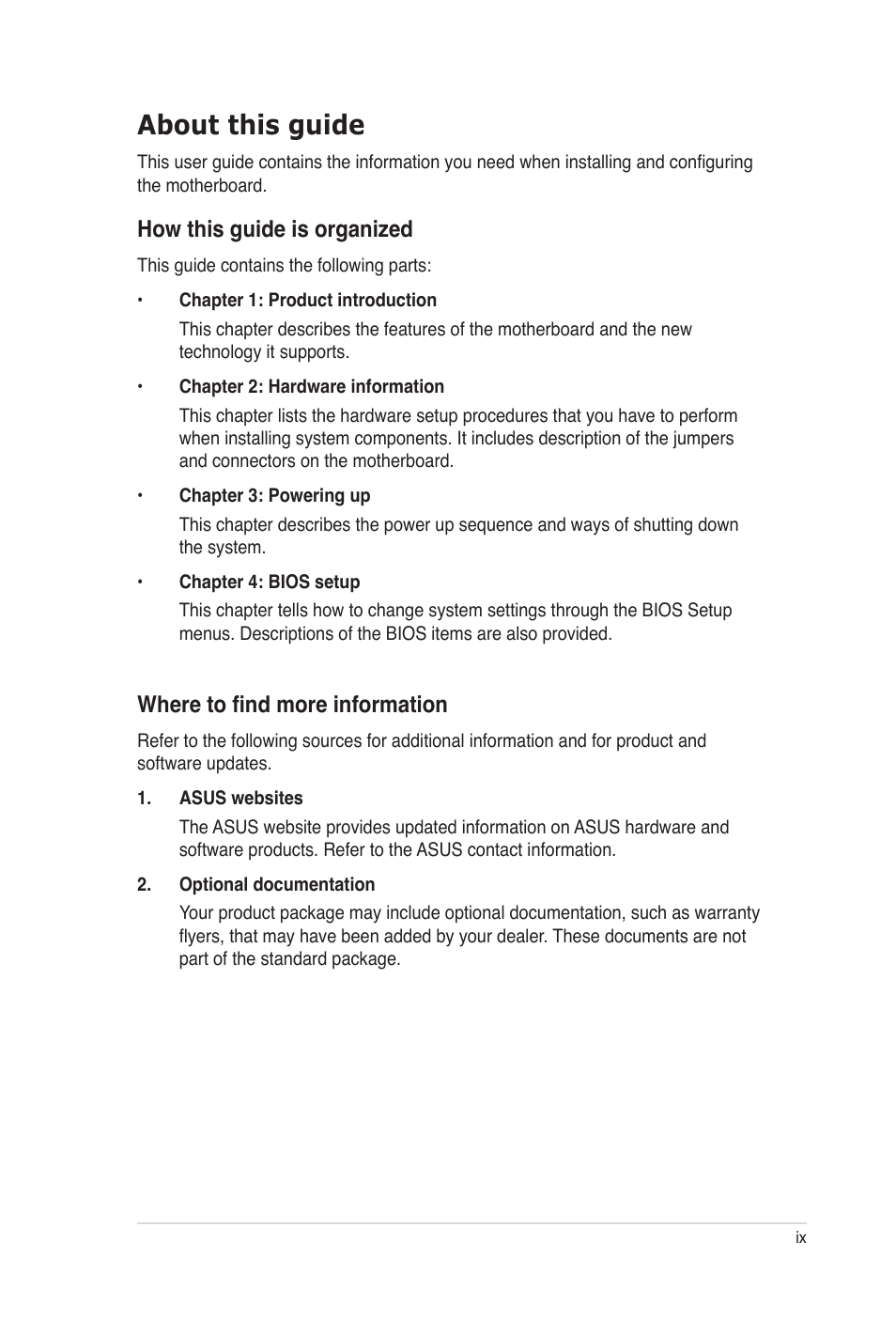 About this guide, How this guide is organized, Where to find more information | Asus P5N32-SLI Premium User Manual | Page 9 / 114