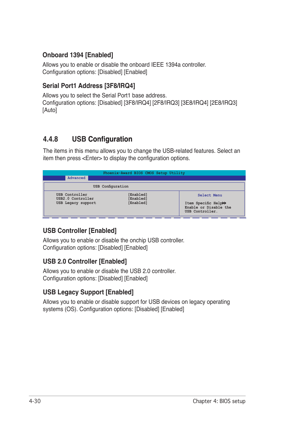 8 usb configuration, Usb configuration -30, 8 usb configuration configuration | Onboard 1394 [enabled, Serial port1 address [3f8/irq4, Usb controller [enabled, Usb 2.0 controller [enabled, Usb legacy support [enabled | Asus P5N32-SLI Premium User Manual | Page 98 / 114