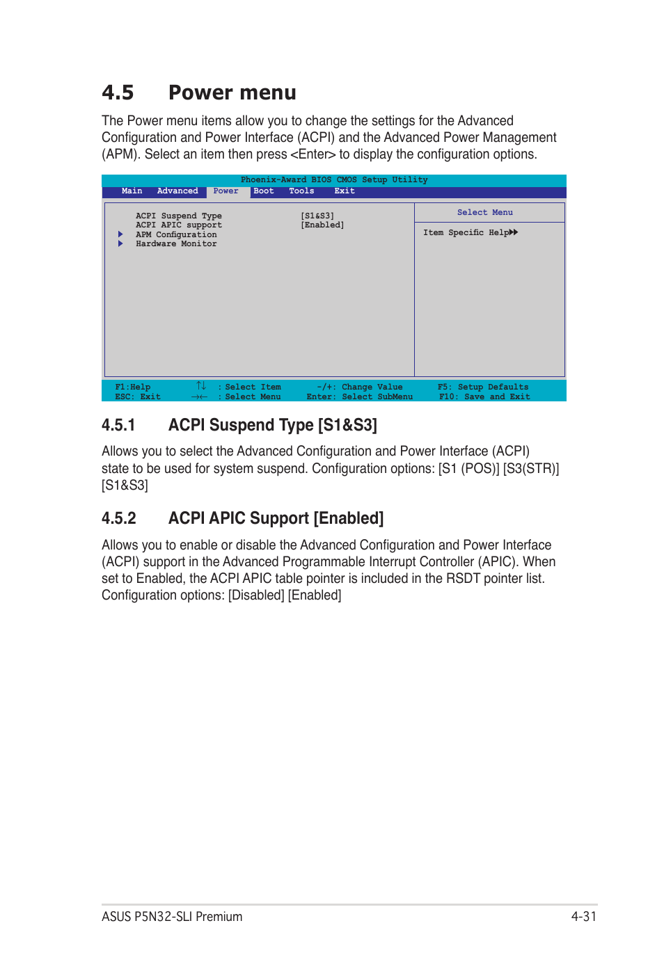 5 power menu, 1 acpi suspend type [s1&s3, 2 acpi apic support [enabled | Power menu -31 4.5.1, Acpi suspend type -31, Acpi apic support -31, Power menu -31 | Asus P5N32-SLI Premium User Manual | Page 99 / 114