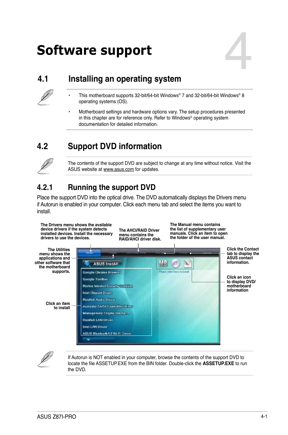 Chapter 4: software support, 1 installing an operating system, 2 support dvd information | 1 running the support dvd, Chapter 4, Software support, Installing an operating system -1, Support dvd information -1 4.2.1, Running the support dvd -1 | Asus Z87I-PRO User Manual | Page 117 / 146