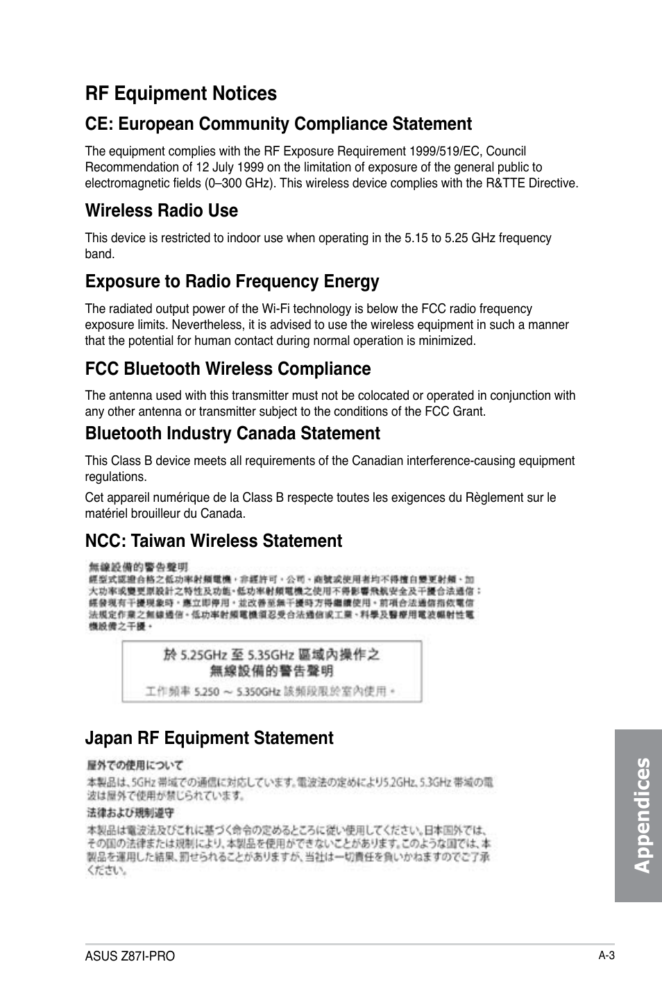 Appendices rf equipment notices, Ce: european community compliance statement, Wireless radio use | Exposure to radio frequency energy, Fcc bluetooth wireless compliance, Bluetooth industry canada statement | Asus Z87I-PRO User Manual | Page 143 / 146