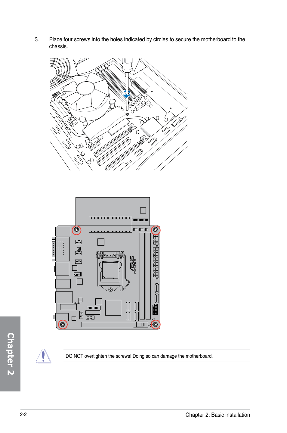Chapter 2, Chapter 2: basic installation | Asus Z87I-PRO User Manual | Page 44 / 146