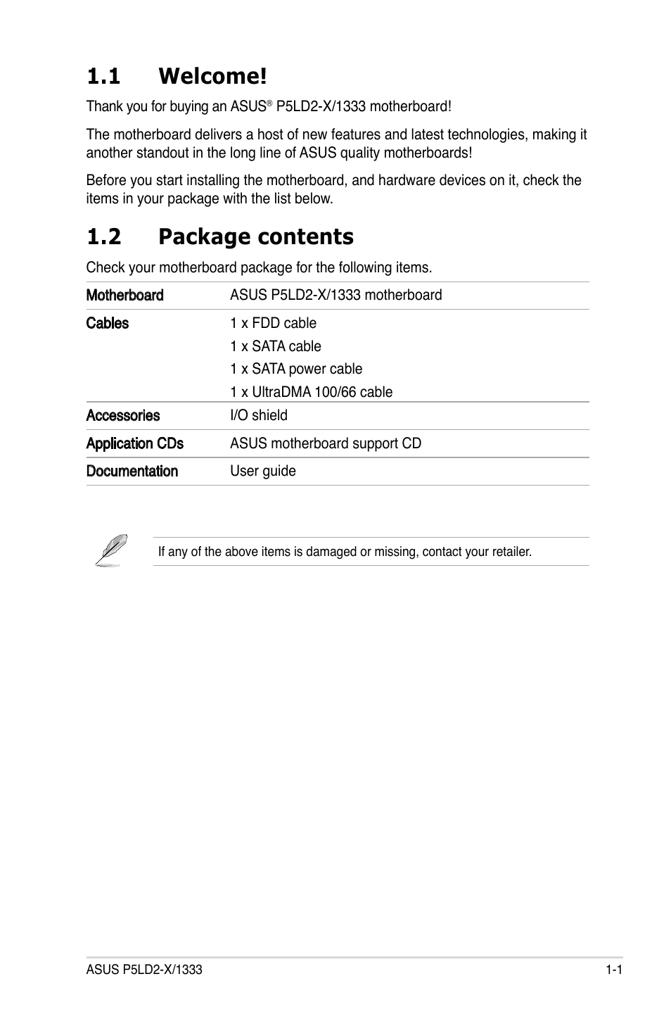 1 welcome, 2 package contents | Asus P5LD2-X/1333 User Manual | Page 15 / 110
