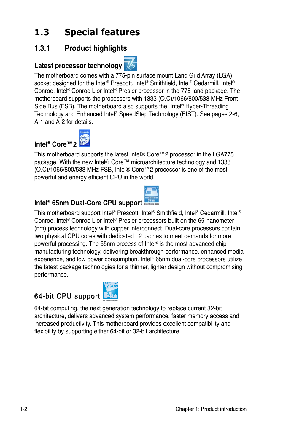 3 special features, Product.highlights, Latest.processor.technology | Intel, Core™2, 65nm.dual-core.cpu.support, Bit cpu support | Asus P5LD2-X/1333 User Manual | Page 16 / 110