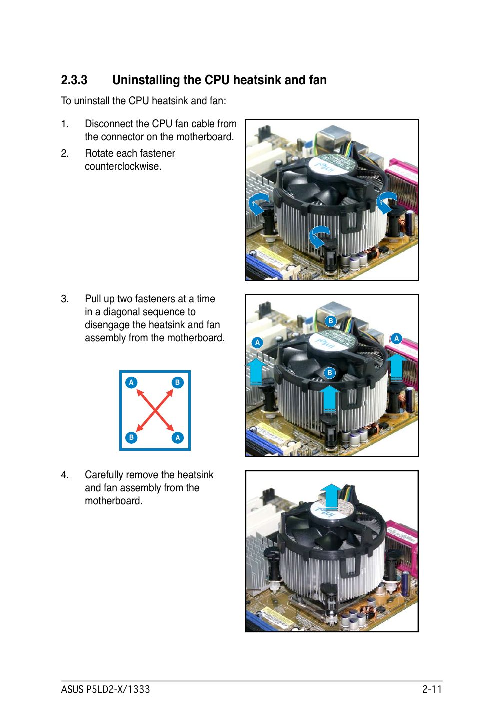 Uninstalling.the.cpu.heatsink.and.fan | Asus P5LD2-X/1333 User Manual | Page 33 / 110