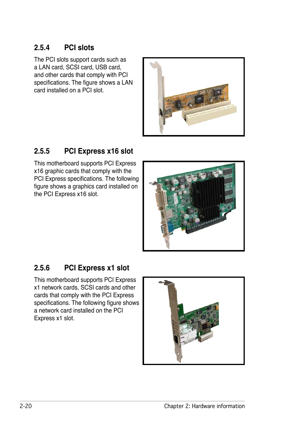 Pci.slots, Pci.express.x16.slot, Pci.express.x1.slot | Asus P5LD2-X/1333 User Manual | Page 42 / 110