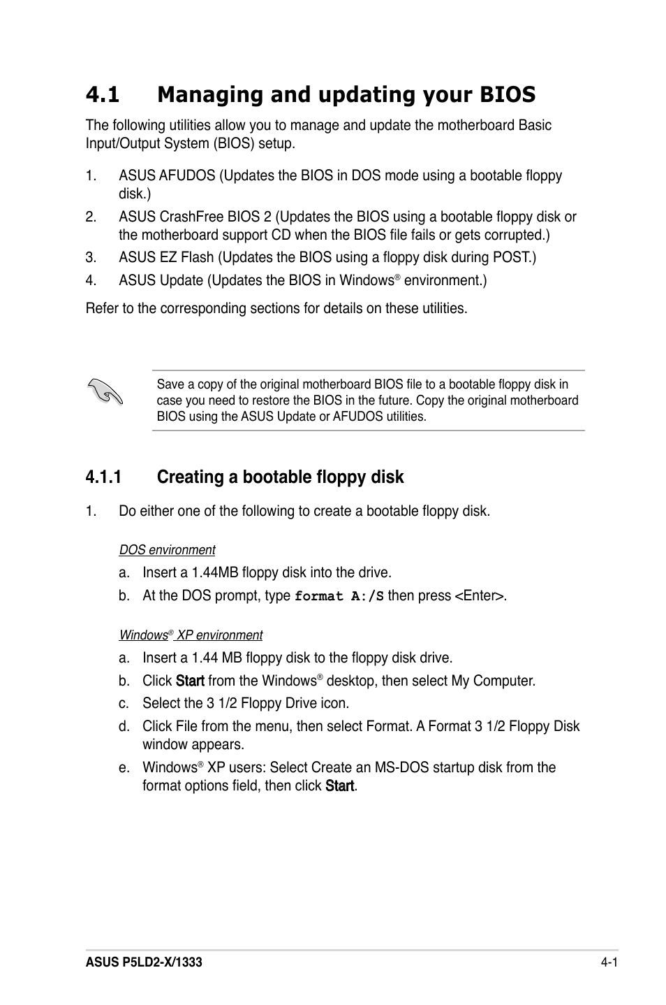 1 managing and updating your bios, 1 creating a bootable floppy disk | Asus P5LD2-X/1333 User Manual | Page 59 / 110