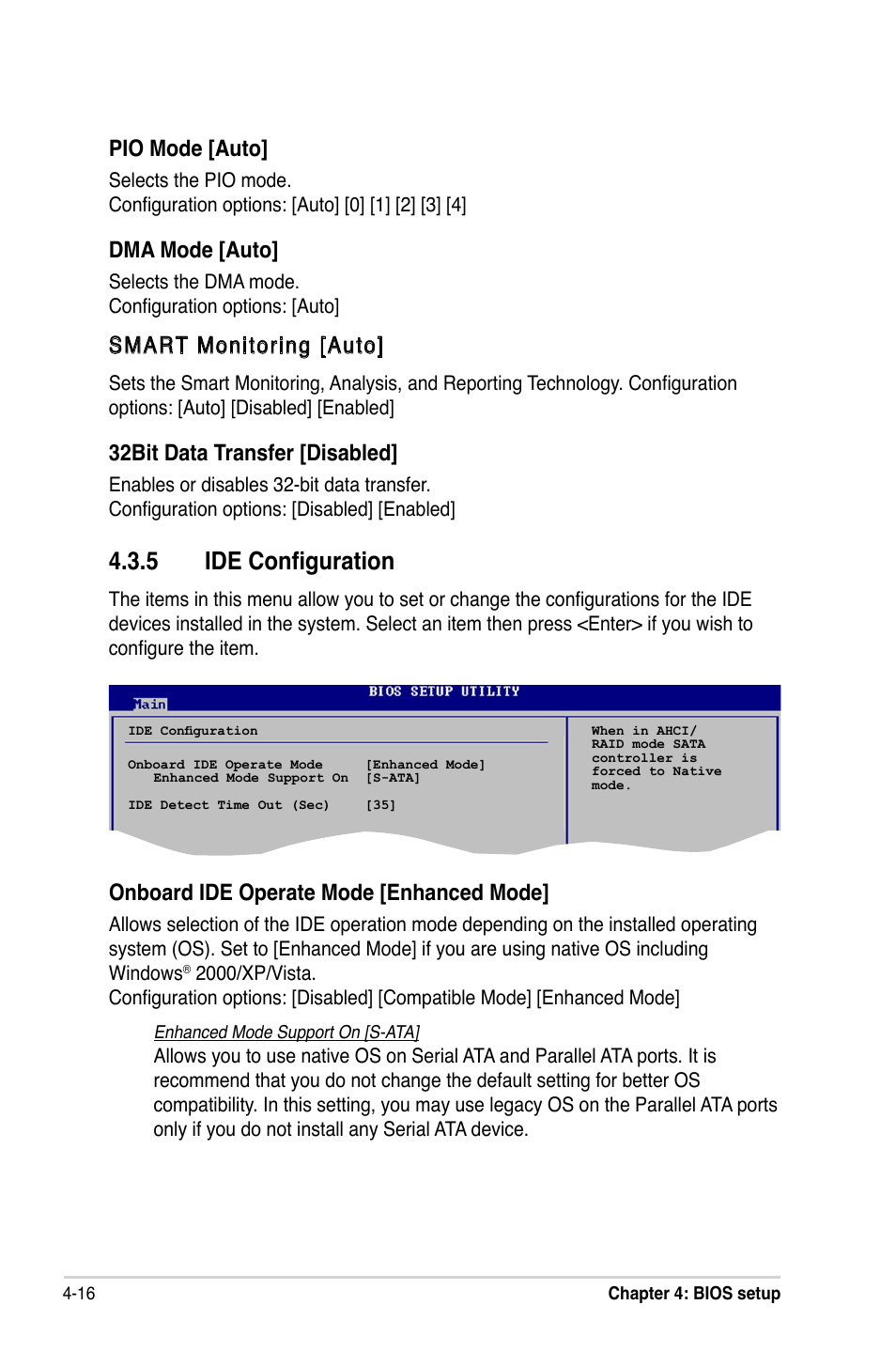 Ide configuration, Onboard.ide.operate.mode.[enhanced.mode, Pio.mode.[auto | Dma.mode.[auto, Smart monitoring [auto, 32bit.data.transfer.[disabled | Asus P5LD2-X/1333 User Manual | Page 74 / 110