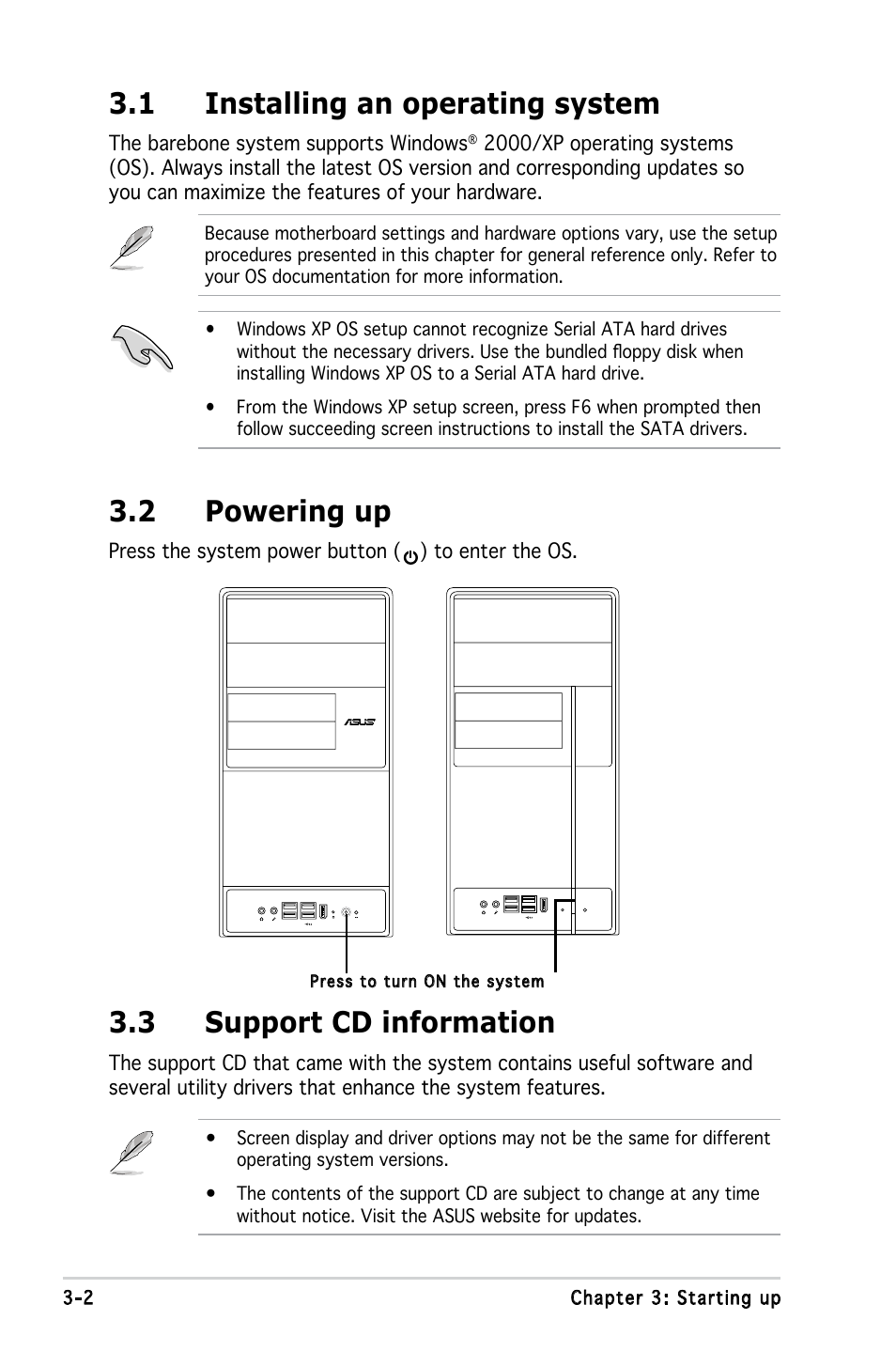 1 installing an operating system, 3 support cd information, 2 powering up | Asus V3-P5G33 User Manual | Page 44 / 106