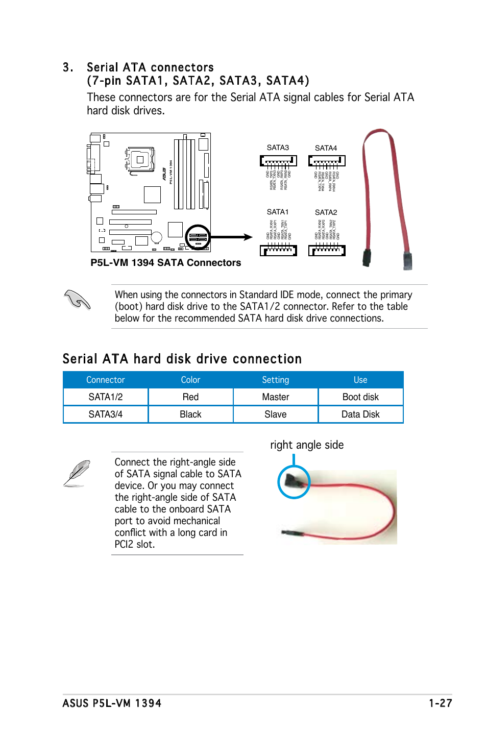 Serial ata hard disk drive connection, Right angle side, Connector color setting use | Sata3 sata4, Sata1 sata2 | Asus P5L-VM 1394 User Manual | Page 39 / 96
