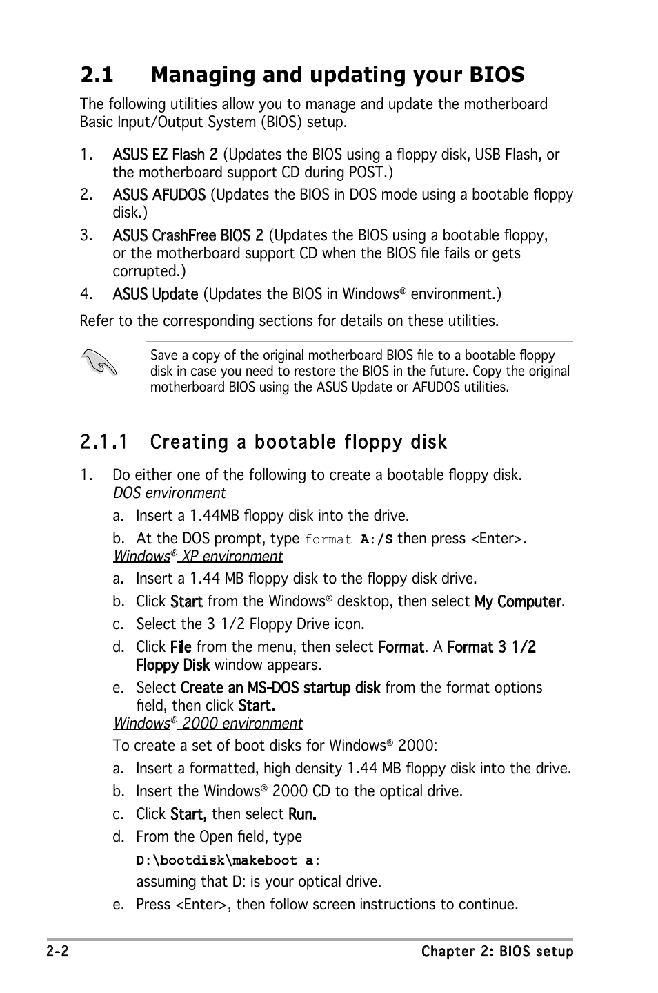 1 managing and updating your bios, 1 creating a bootable floppy disk | Asus P5L-VM 1394 User Manual | Page 48 / 96