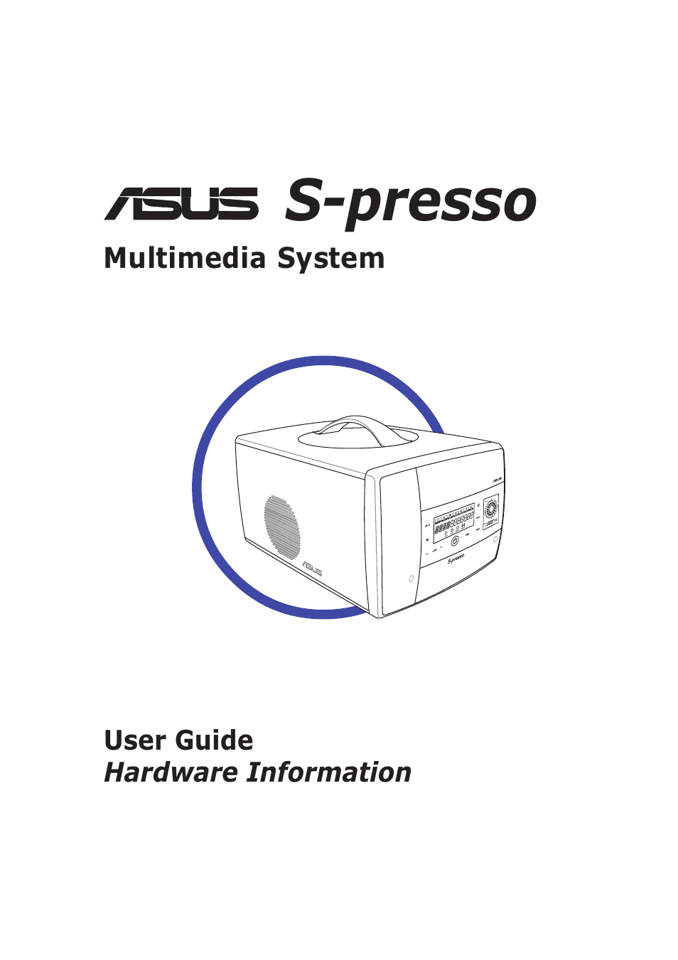 Asus S-presso User Manual | 106 pages