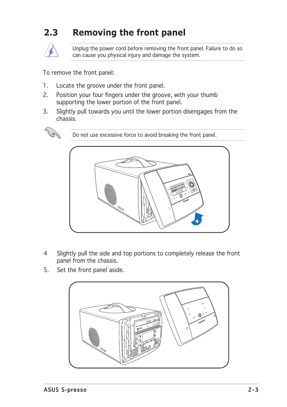 3 removing the front panel | Asus S-presso User Manual | Page 23 / 106