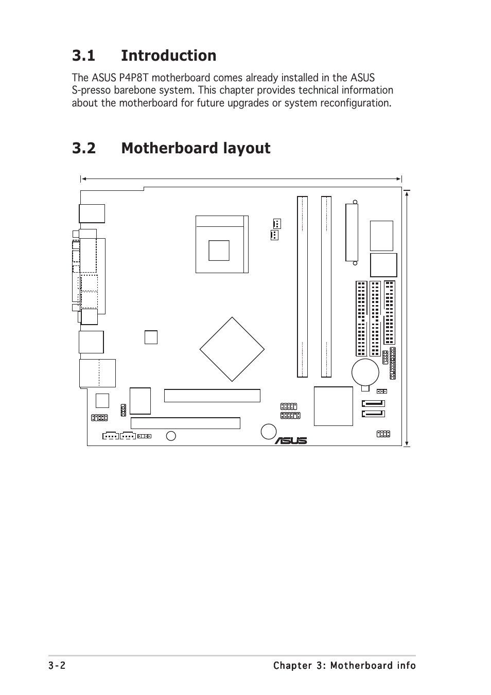 1 introduction, 2 motherboard layout, P4p8t | Pci slot 1, Intel ich5 intel 865g | Asus S-presso User Manual | Page 44 / 106