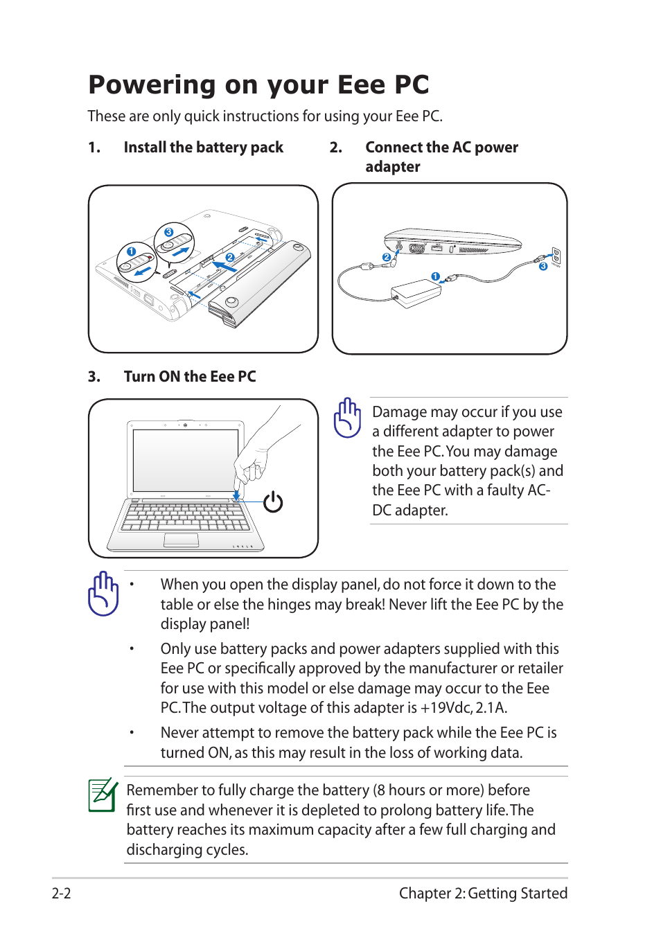 Powering on your eee pc, Powering on your eee pc -2, Chapter 2: getting started 2-2 | Asus Eee PC 1101HA User Manual | Page 22 / 82